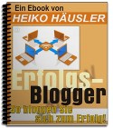 Erfolgs-Blogger: So bloggen Sie sich zum Erfolg